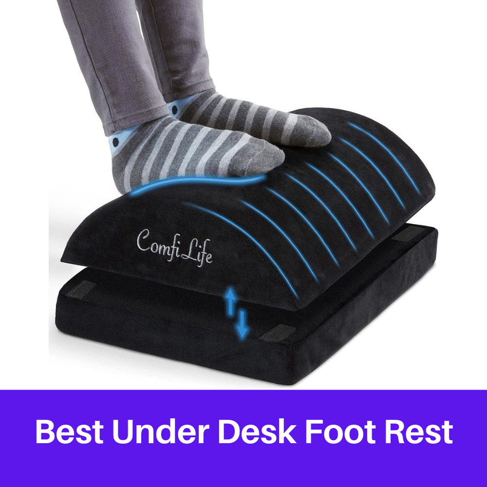 Best Under Desk Foot rest