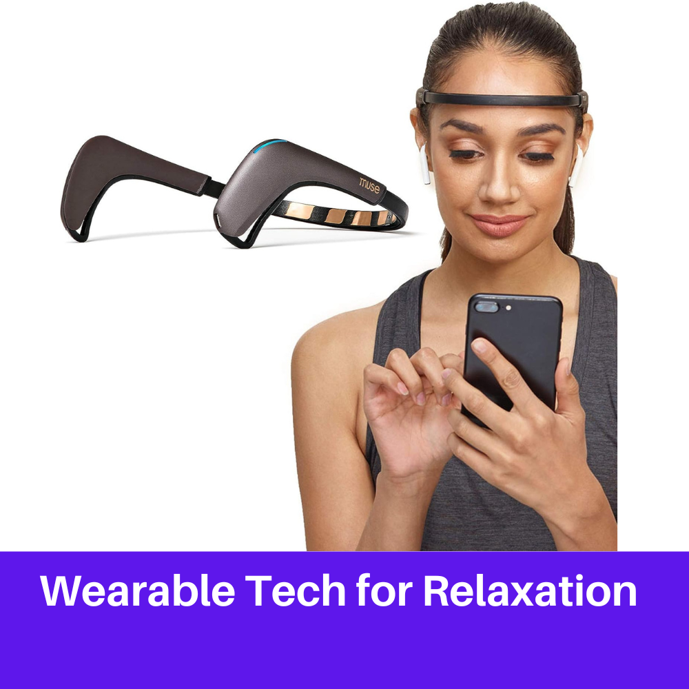 Wearable Tech for Relaxation