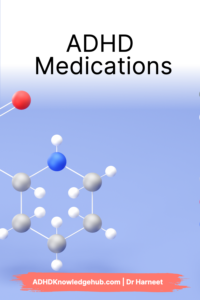 ADHD Medications